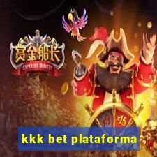 kkk bet plataforma